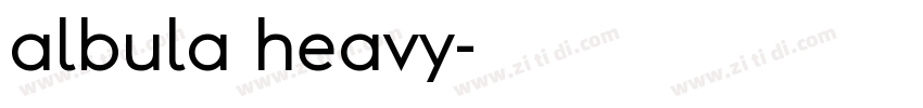 albula heavy字体转换 albula heavy字体转换